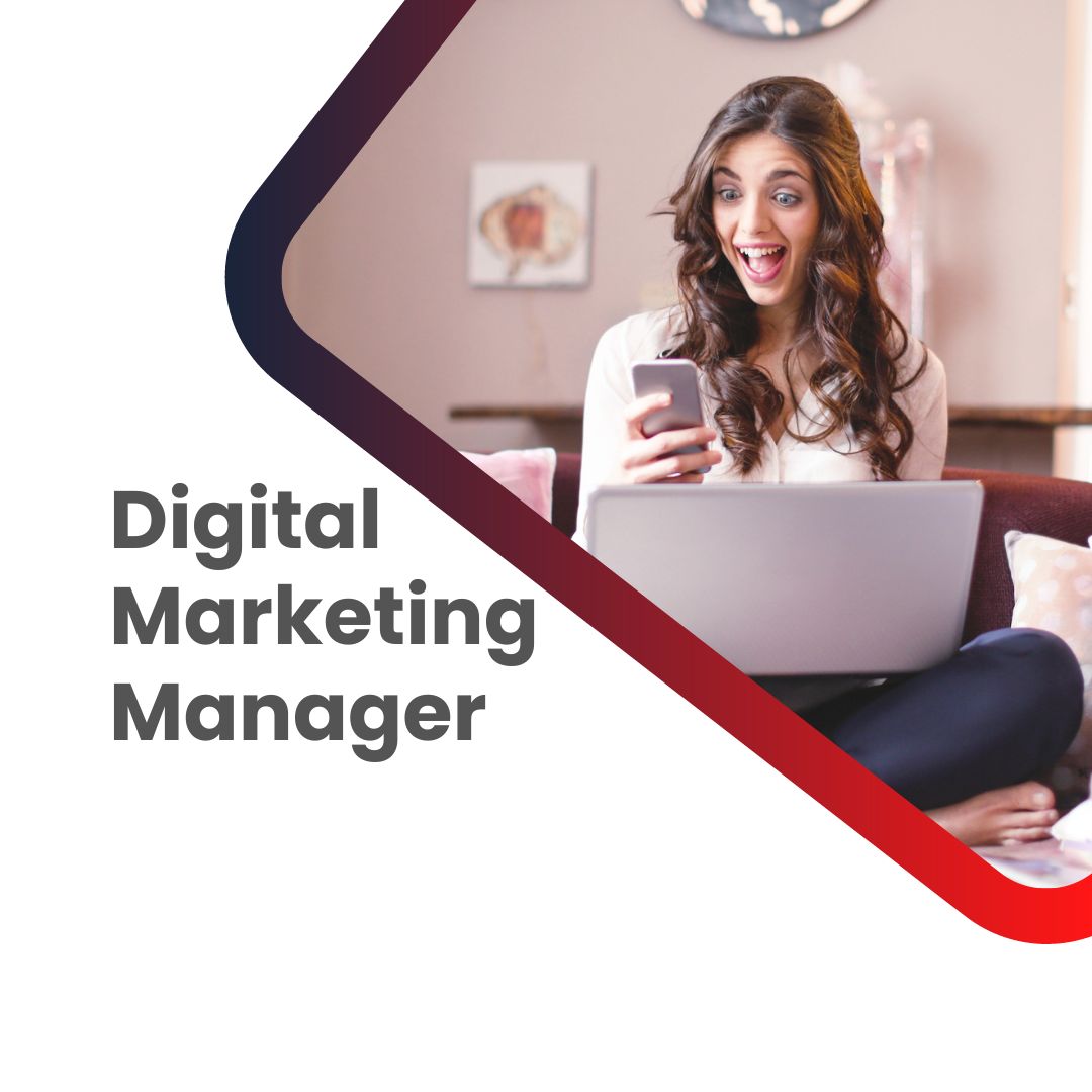 Digital Marketing Manager